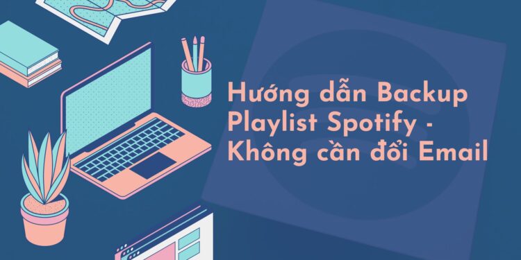 Back up playlist spotify