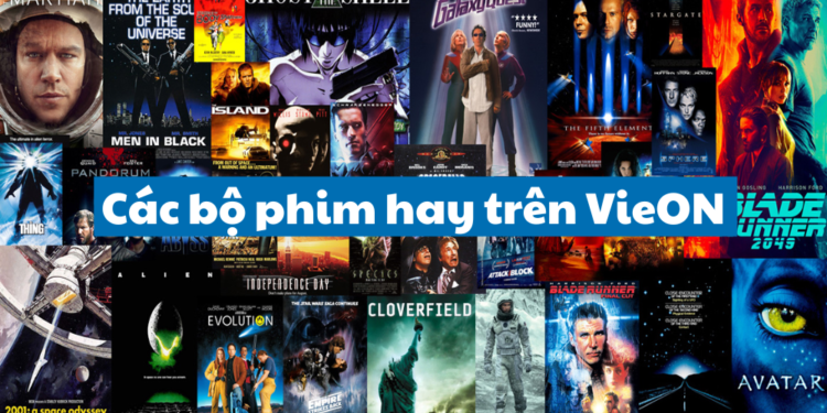 các bộ phim hay trên vieon