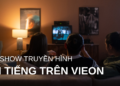 các show truyền hình trên vieon