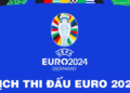 lịch thi đấu euro