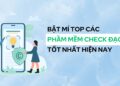 phần mềm check đạo văn tốt nhất