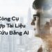 công cụ tổng hợp tài liệu nghiên cứu