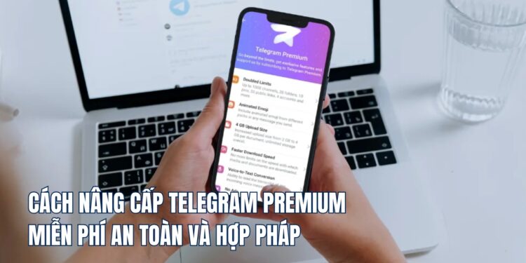 cách nâng cấp telegram premium miễn phí