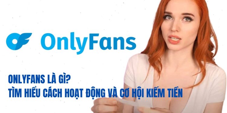 onlyfans là gì