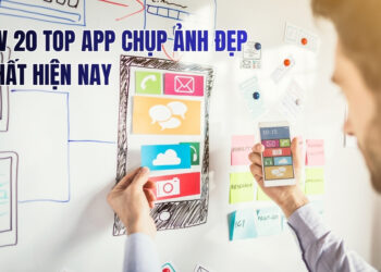top app chụp ảnh đẹp