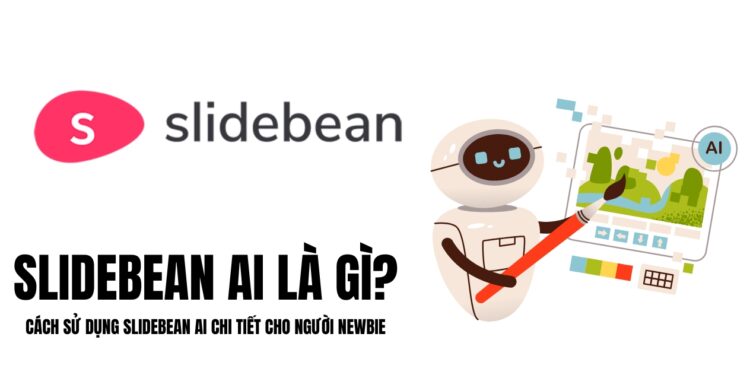 cách sử dụng slidebean ai