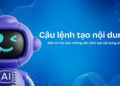 câu lệnh tạo nội dung ai
