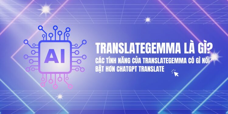 translategemma là gì