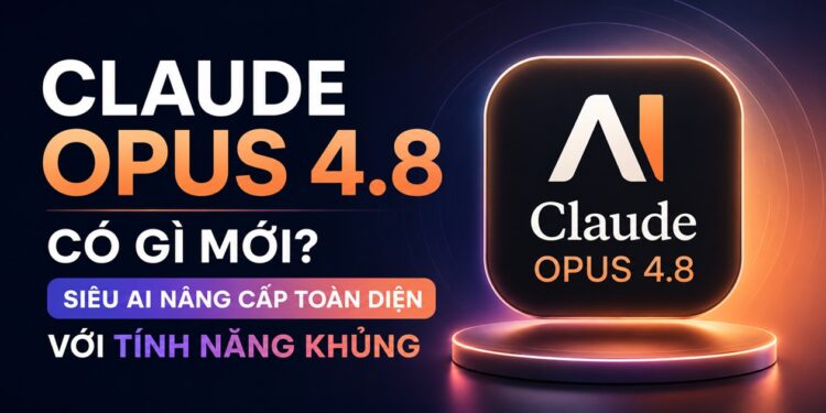 claude opus 4.8 có gì mới