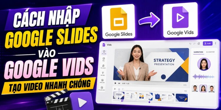 cách nhập google slides vào google vids