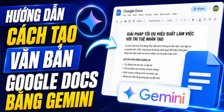cách tạo văn bản google docs bằng gemini