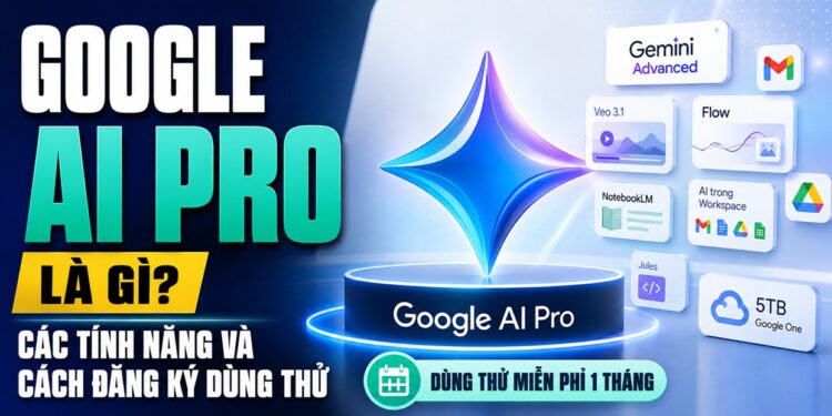 google ai pro là gì