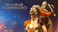 Mount & Blade II: Bannerlord steam offline giá rẻ
